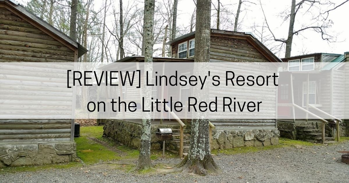 Lindsey's Resort Review
