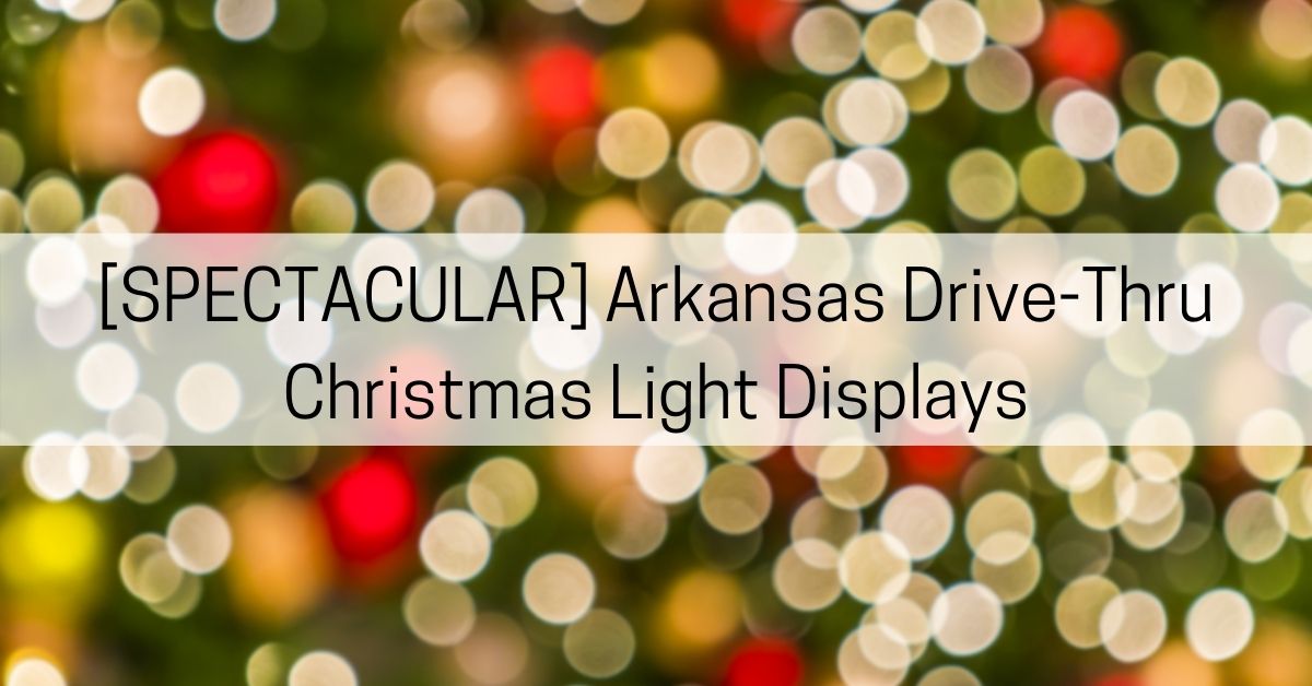 christmas lights in arkansas