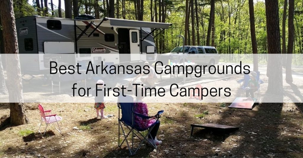 arkansas campgrounds for new campers