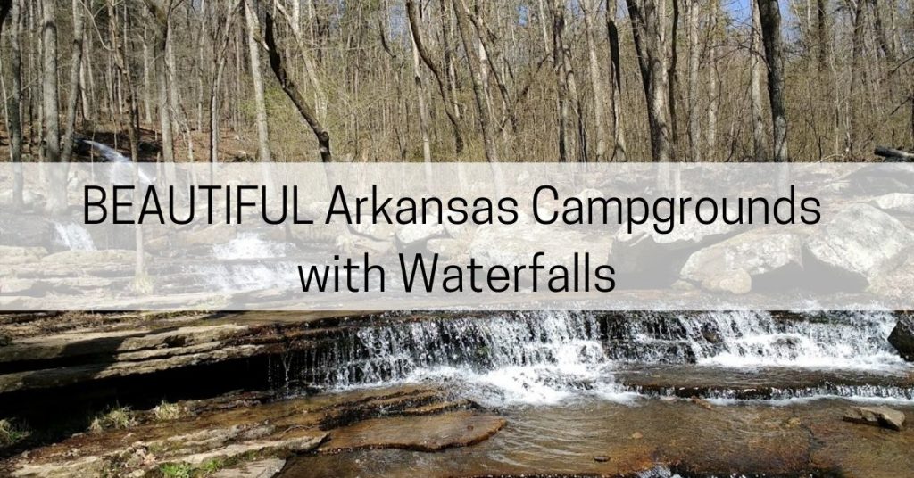 arkansas campgrounds with waterfalls