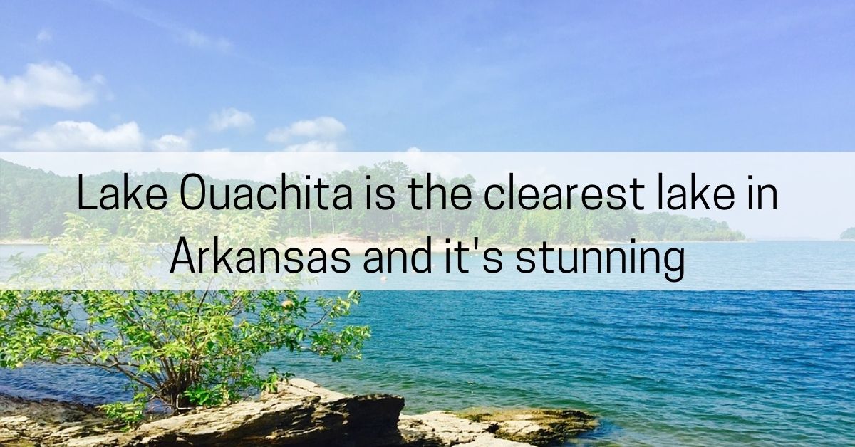 Lake Ouachita is the Clearest Lake in Arkansas and it's STUNNING! All