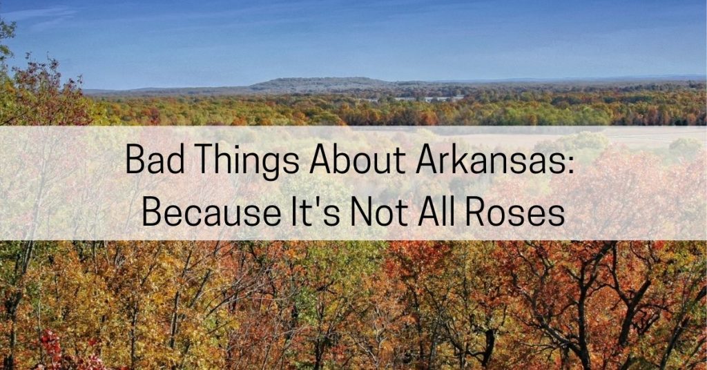 bad things about arkansas