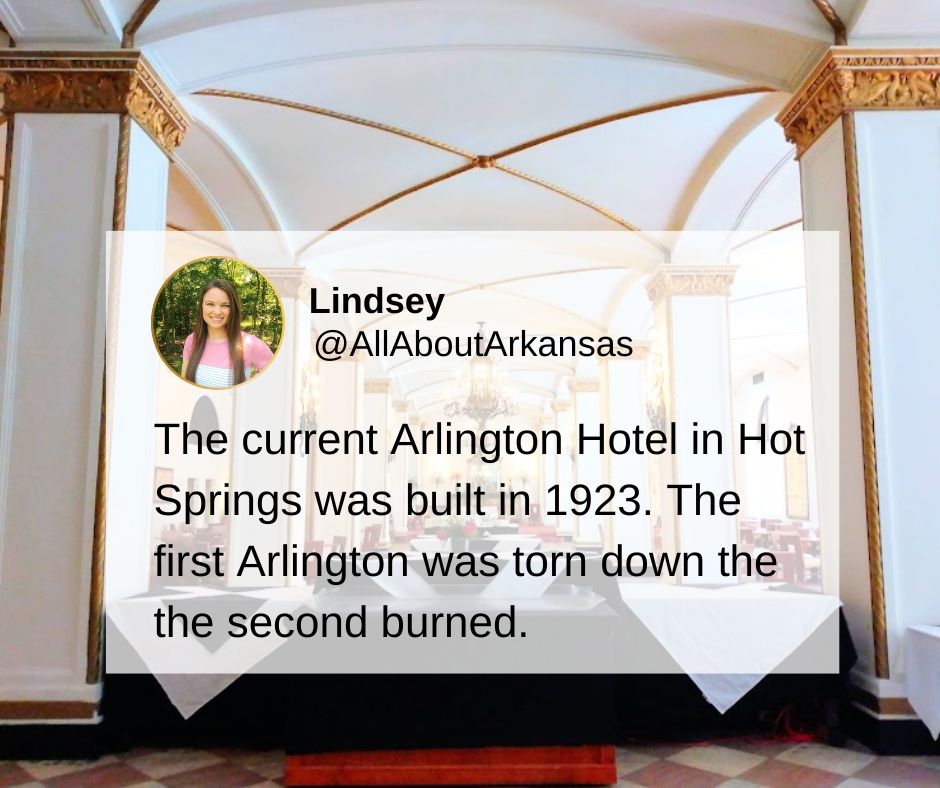 Arlington Hotel in Hot Springs Arkansas was built in 1923.